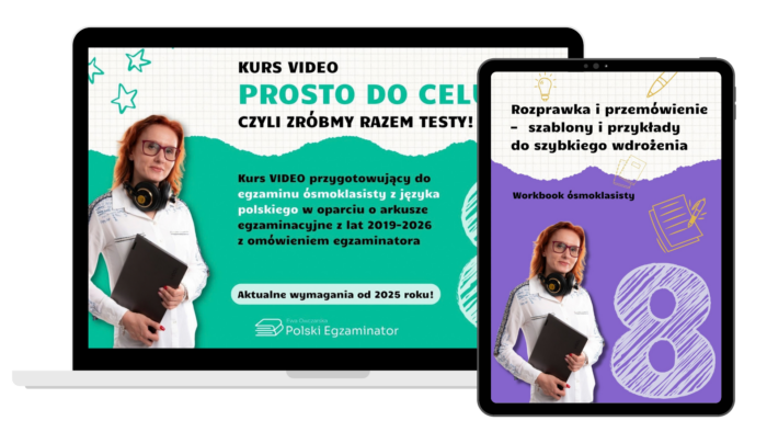 Pakiet: Kurs VOD "Prosto do celu..." + e-book: "Rozprawka i przemówienie – szablony i przykłady do szybkiego wdrożenia"